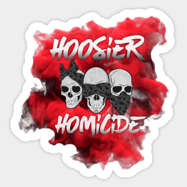 Hoosier Homicide Red Smoke Sticker by Hoosierhomicide